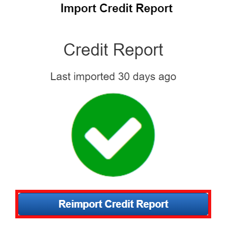 Reimport Credit Report button